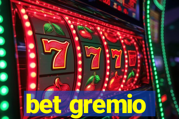 bet gremio