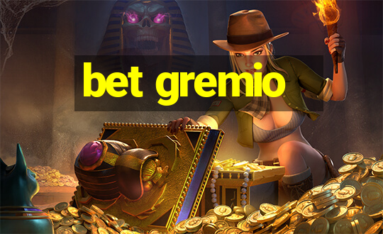 bet gremio