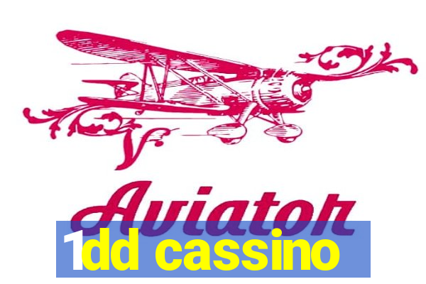 1dd cassino