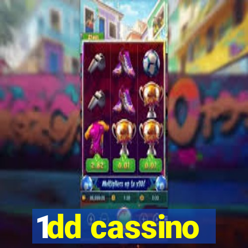 1dd cassino