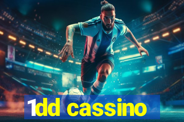 1dd cassino