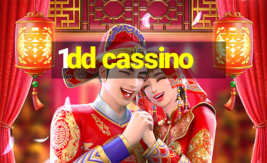 1dd cassino