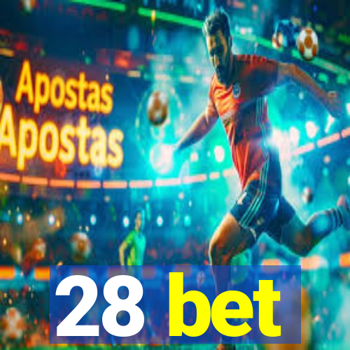 28 bet