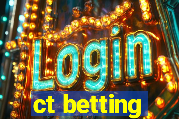 ct betting