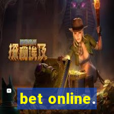 bet online.