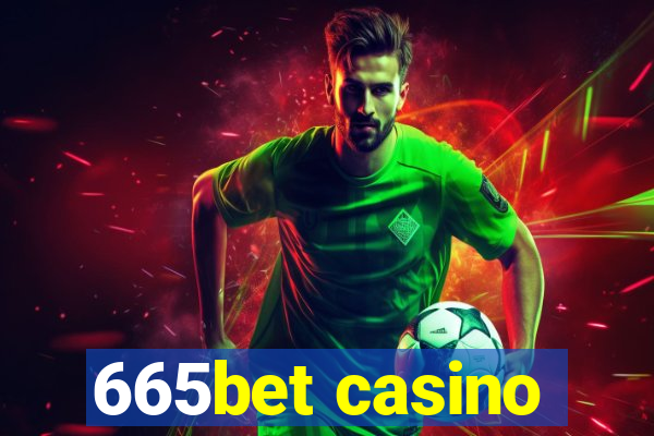 665bet casino