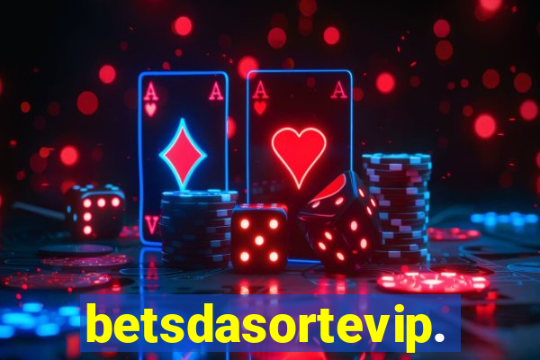 betsdasortevip.com