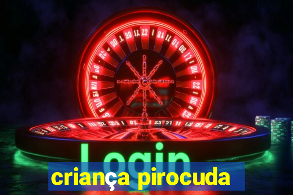 criança pirocuda