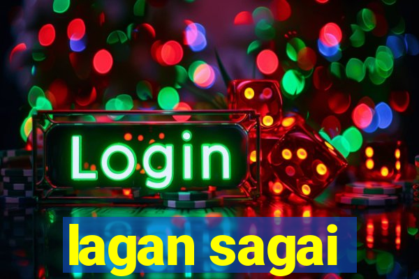 lagan sagai