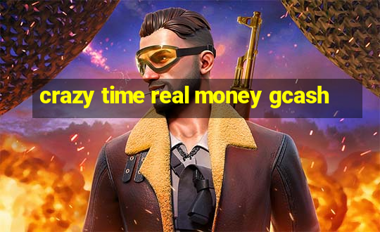 crazy time real money gcash