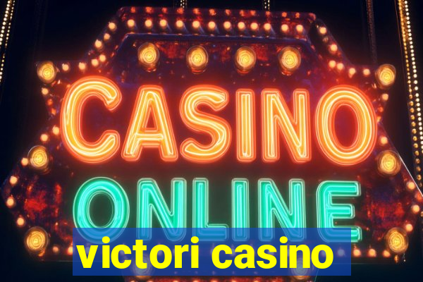 victori casino