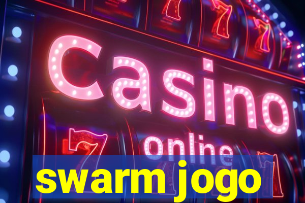 swarm jogo