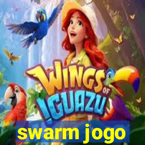 swarm jogo