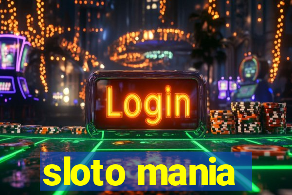 sloto mania