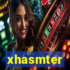 xhasmter