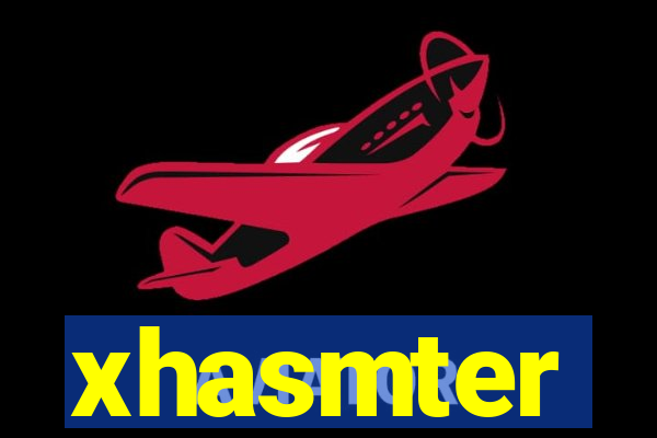 xhasmter