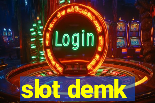 slot demk