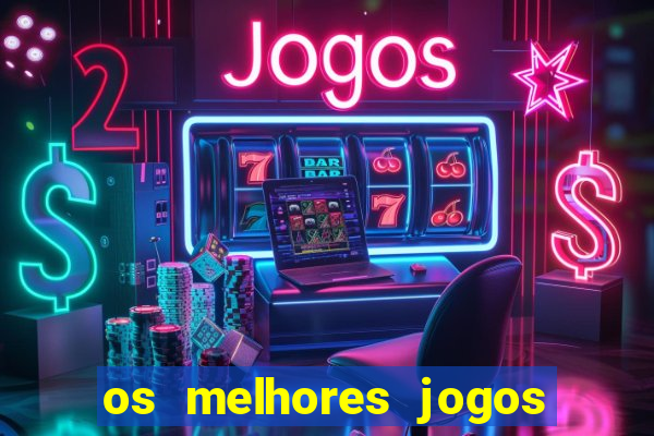 os melhores jogos online para ganhar dinheiro