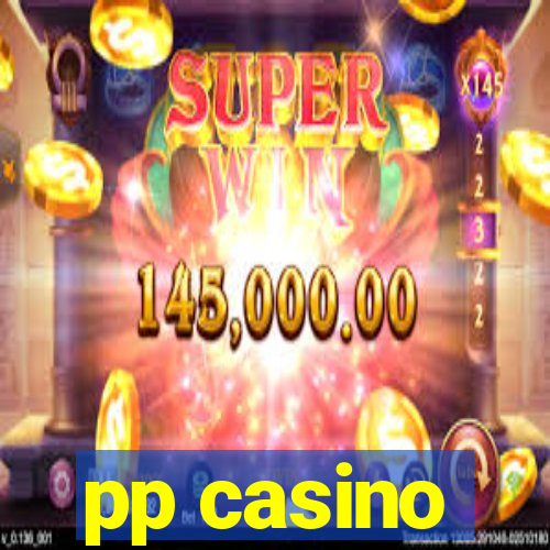 pp casino