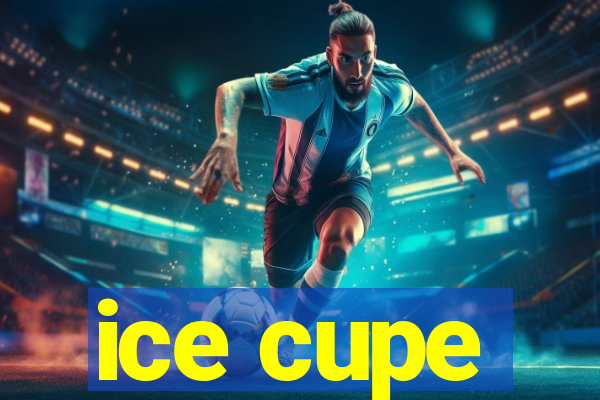 ice cupe