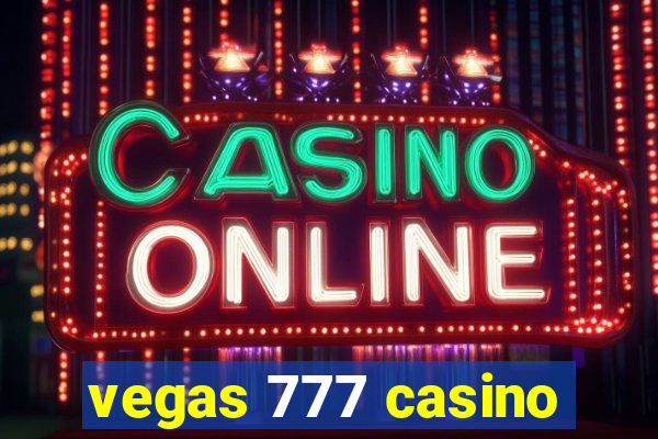 vegas 777 casino