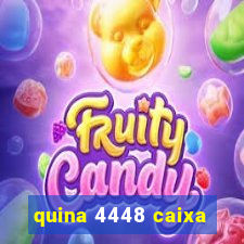 quina 4448 caixa