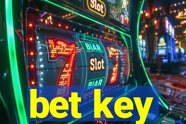 bet key