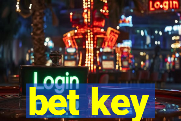 bet key