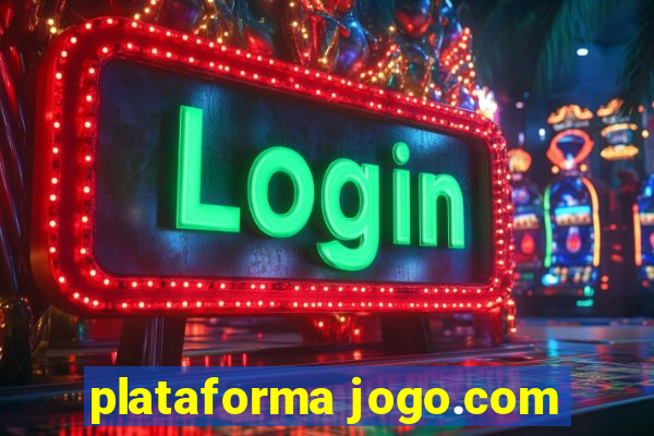 plataforma jogo.com