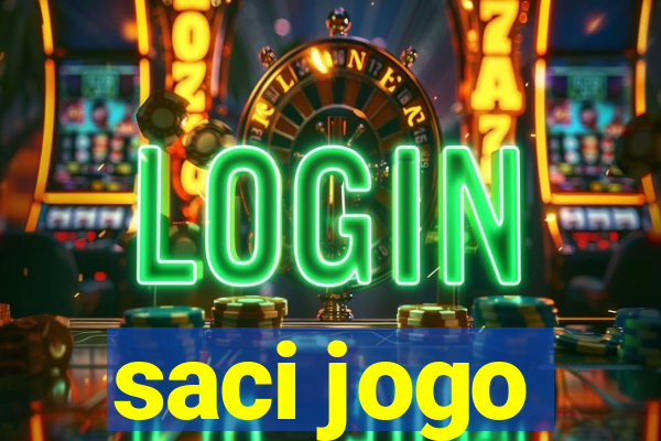 saci jogo