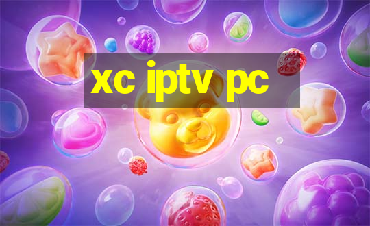 xc iptv pc