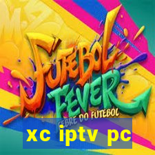 xc iptv pc