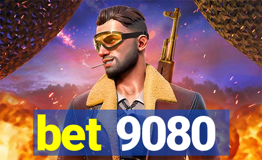 bet 9080