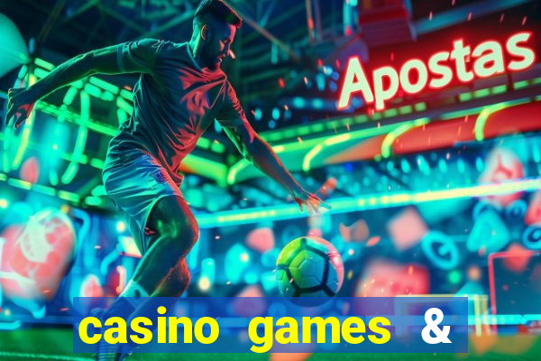 casino games & casino slot games - gambling