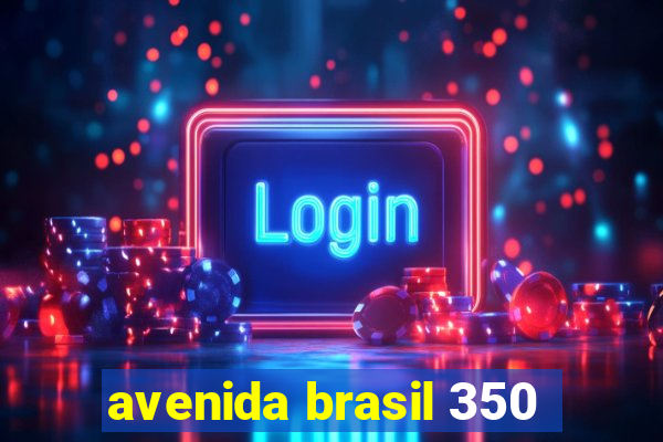 avenida brasil 350