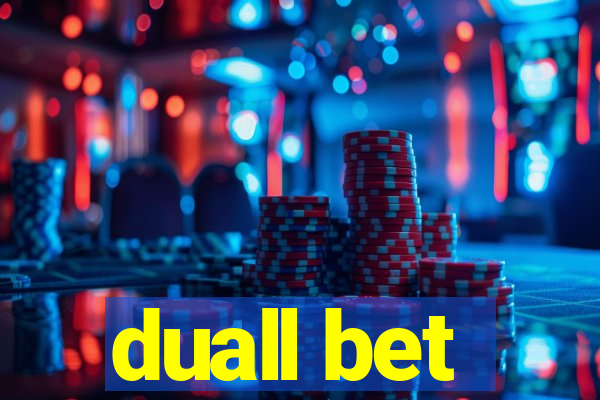 duall bet