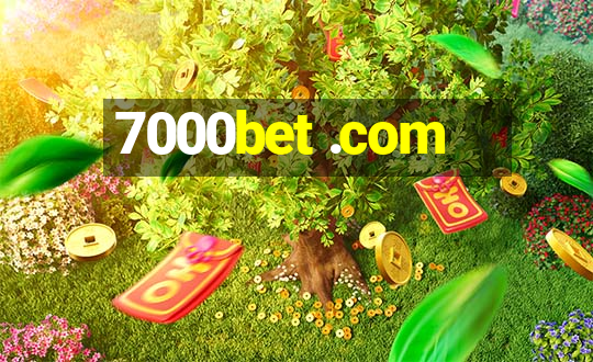 7000bet .com