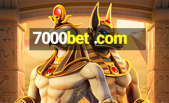 7000bet .com