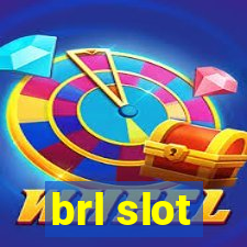 brl slot