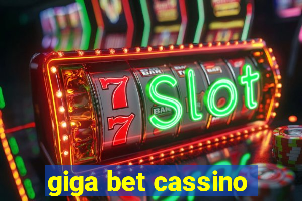 giga bet cassino