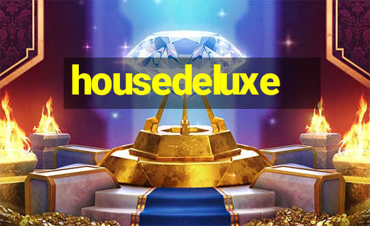 housedeluxe