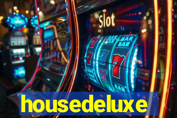 housedeluxe