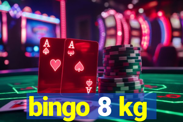 bingo 8 kg