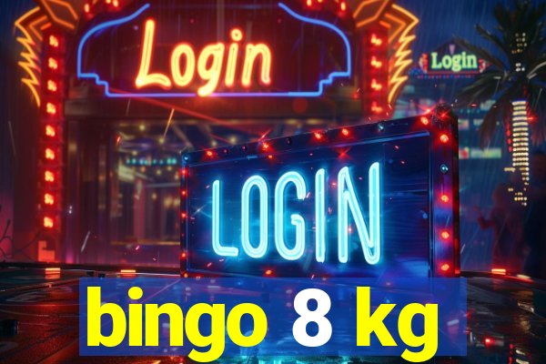 bingo 8 kg