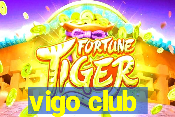 vigo club