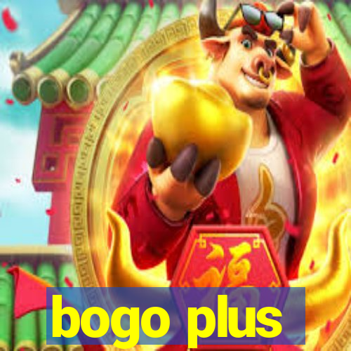 bogo plus