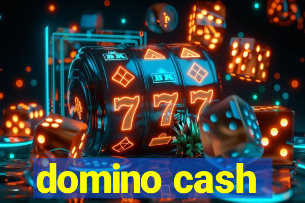 domino cash