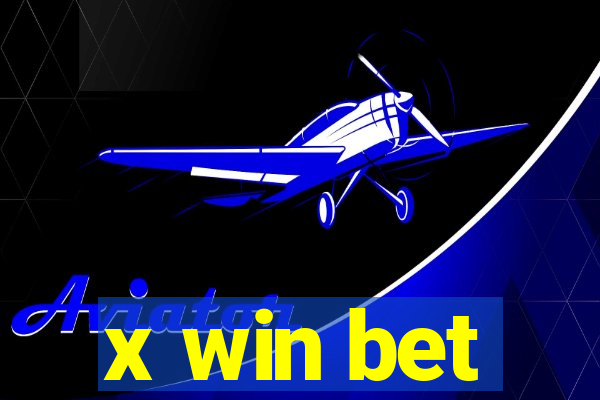 x win bet