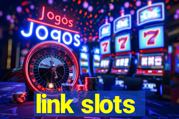 link slots