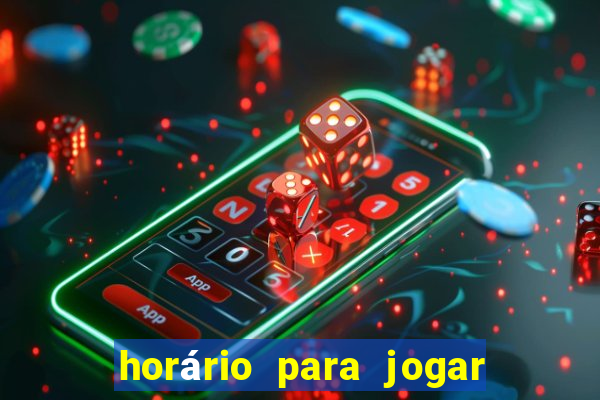 horário para jogar fortune tiger